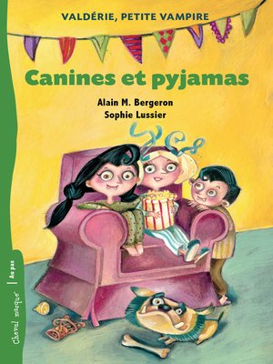 cover image of Canines et pyjamas